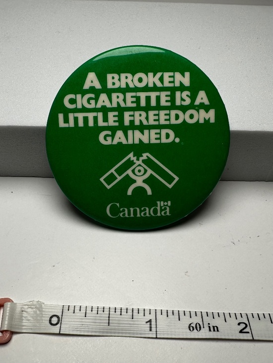 Other - Vintage Canada Anti-Smoking Pinback Button Broken Cigarette